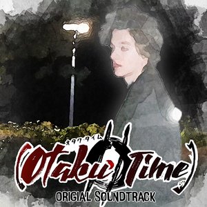 Image for 'Otaku Time (2020) Original Soundtrack'