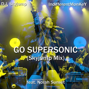 “Go Supersonic (Skyjump Mix)”的封面