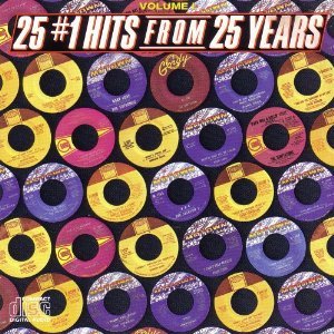Image for '25 #1 Hits From 25 Years'