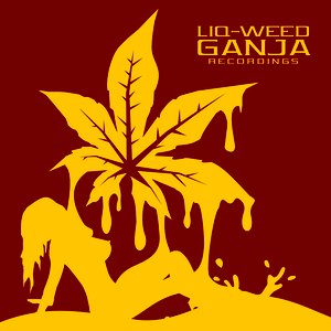 “Liq-weed Ganja”的封面