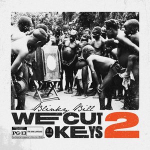 'We Cut Keys 2' için resim