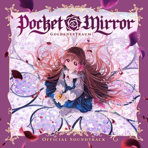 Bild für 'Pocket Mirror ~ GoldenerTraum (Official Game Soundtrack)'