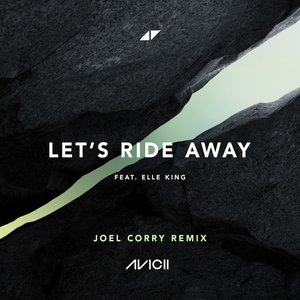 Immagine per 'Let's Ride Away (Joel Corry Remix)'