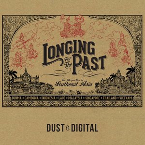 “Longing for the Past: The 78 rpm Era in Southeast Asia”的封面