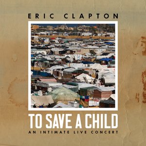“To Save a Child: An Intimate Live Concert”的封面