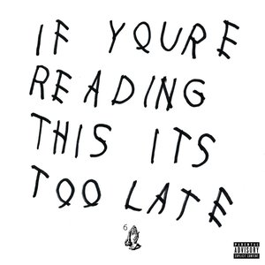 Zdjęcia dla 'If You're Reading This It's Too Late'