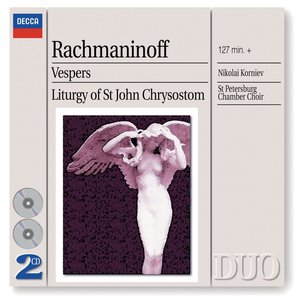 Image for 'Rachmaninov: Vespers & Liturgy of St. John Chrysostom'