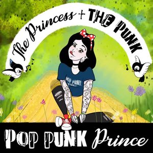 “The Princess + The Punk”的封面