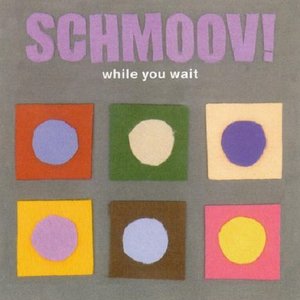 Immagine per 'While You Wait'