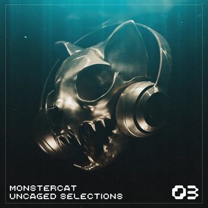 Image for 'Monstercat Uncaged Selections 03'