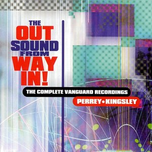 “The Out Sound From Way In!”的封面