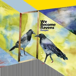 Image for 'We Become Ravens'