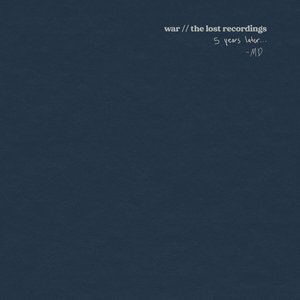 Изображение для 'War (The Lost Recordings) [5 Years Later]'