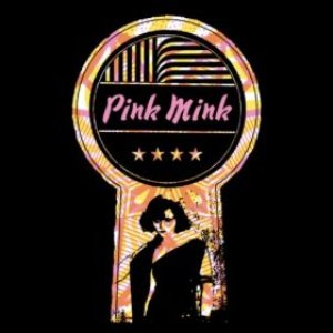 Image for 'Pink Mink'