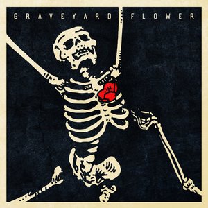 'Graveyard Flower' için resim