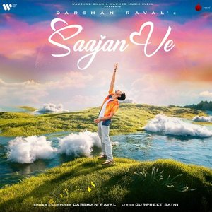 Image for 'Saajan Ve'