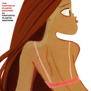 Immagine per 'The Fantastic Plastic Machine'