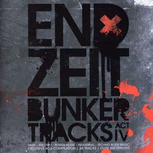 Изображение для 'Endzeit Bunkertracks [Act IV]'