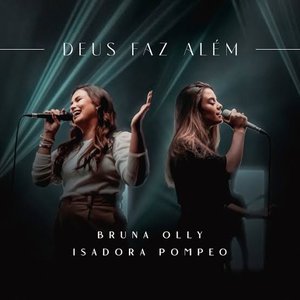 Imagem de 'Deus Faz Além (Ao Vivo)'
