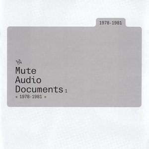 Изображение для 'Mute Audio Documents: Volume 1: 1978-1981'