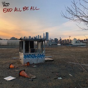 Imagem de 'End All Be All'