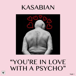 Image for 'You're In Love With a Psycho'