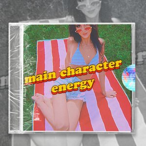 Bild für 'Main Character Energy'
