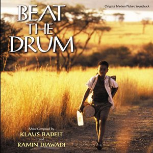 'Beat The Drum (Original Motion Picture Soundtrack)' için resim