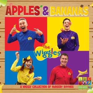 Image for 'Apples & Bananas: A Wiggly Collection Of Nursery Rhymes'
