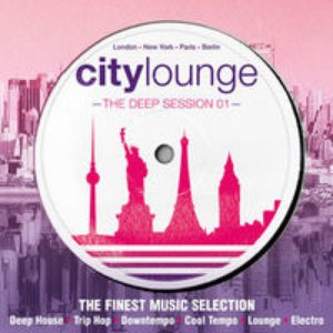 Zdjęcia dla 'City Lounge - The Deep Session (The Finest Music Selection: Deep House, Trip Hop, Downtempo, Cool Tempo, Lounge, Electro)'