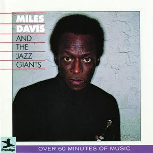 Image for 'Miles Davis And The Jazz Giants'