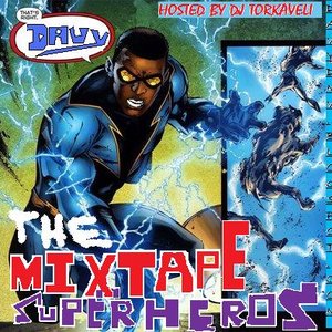 Image for 'The Mixtape Super Heros'