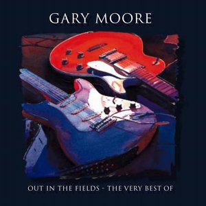 Image for 'Out in the Fields - The Very Best of Gary Moore'