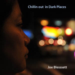 Image for 'Chillin out in Dark Places'