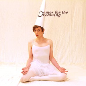 Image for 'Demos For The Dreaming'