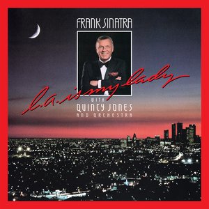 “L.A. Is My Lady (Deluxe Edition / 2024 Mix)”的封面