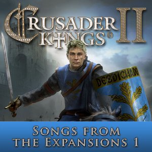 'Crusader Kings II: Songs from the Expansions 1'の画像