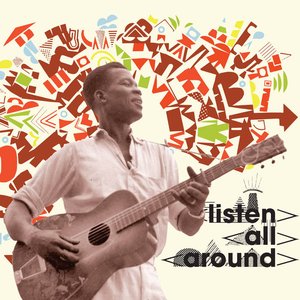 Image pour 'Listen All Around: The Golden Age of Central and East African Music'