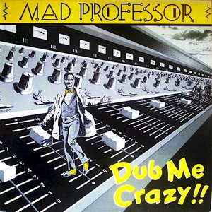Image for 'Dub Me Crazy!!'