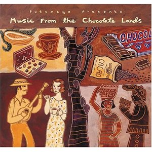 Image for 'Putumayo Presents: Music From the Chocolate Lands'