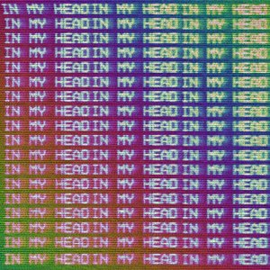 Image for 'IN MY HEAD'