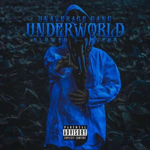 'Underworld (Slowed + Reverb)'の画像