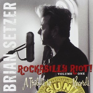 Image for 'Rockabilly Riot! - A Tribute to Sun Records'