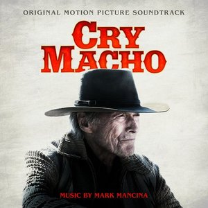 “Cry Macho (Original Motion Picture Soundtrack)”的封面