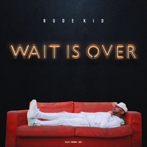 Image for 'Wait Is Over'