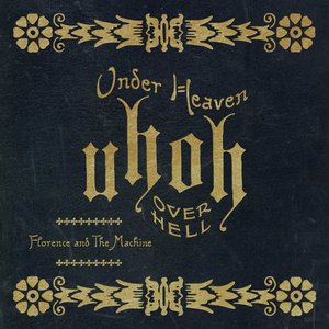 Image for 'Under Heaven Over Hell'