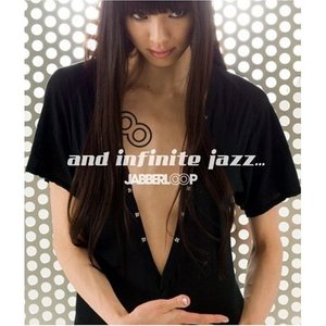 Image for 'and infinite jazz...'