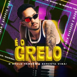 “É o Grelo”的封面