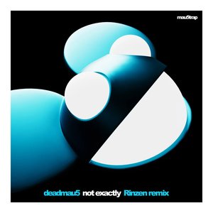 Image for 'Not Exactly (Rinzen remix)'