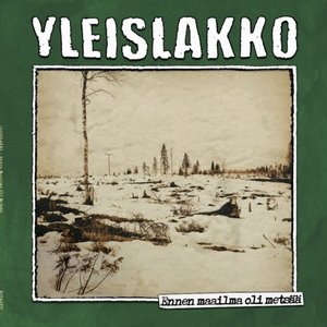 Image for 'Ennen maailma oli metsää'
